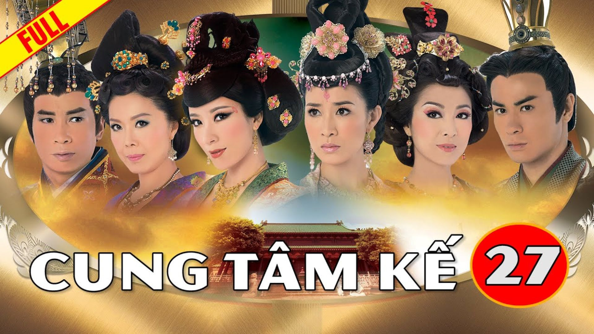 Cung Tâm Kế tập 27 (tiếng Việt) | Xa Thi Mạn, Trần Hào, Dương Di | TVB 2009